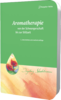 AROMATHERAPIE von d.Schwangerschaft bis z.Stillz.