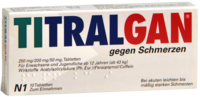 TITRALGAN Tabletten gegen Schmerzen - 10St - Schmerzen allgemein