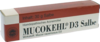MUCOKEHL D 3 Salbe