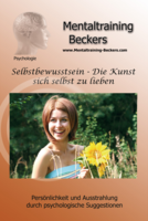 SELBSTBEWUSSTSEIN Die Kunst s.selbst z.lieben CD - 1St