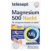 TETESEPT Magnesium 500 Nacht Tabletten